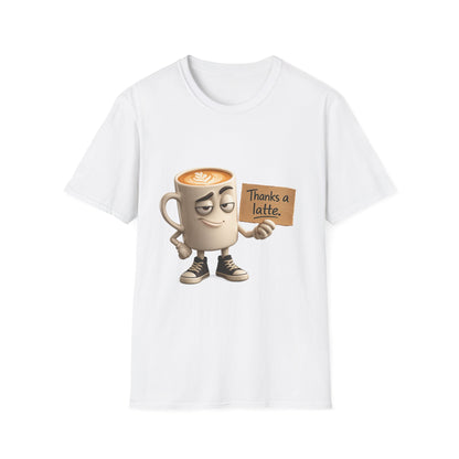 Thanks a Latte T-Shirt