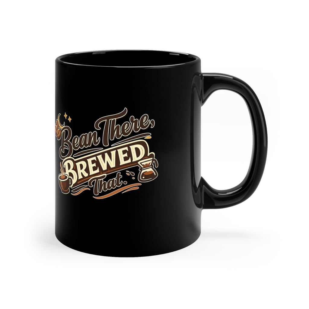 Brewer's Pride Coffee Mug — "Bean There, Brewed That" 11oz Black Ceramic