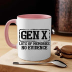 Funny Gen X Coffee Mug – "Lots of Memories, No Evidence" | 11oz or 15oz Ceramic