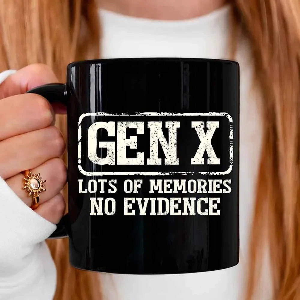 Funny Gen X Coffee Mug – "Lots of Memories, No Evidence" | 11oz or 15oz Ceramic