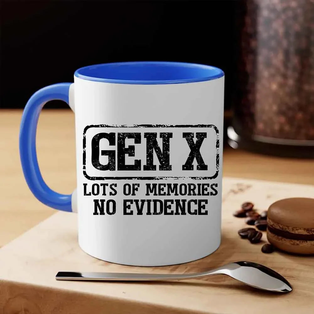 Funny Gen X Coffee Mug – "Lots of Memories, No Evidence" | 11oz or 15oz Ceramic