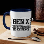 Funny Gen X Coffee Mug – "Lots of Memories, No Evidence" | 11oz or 15oz Ceramic