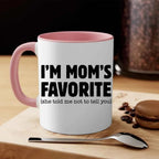 "I'm Mom's Favorite" Funny Coffee Mug – Ceramic Gift for Son, Daughter & Siblings